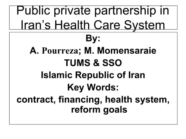 Public private partnership in Iran s Health Care System