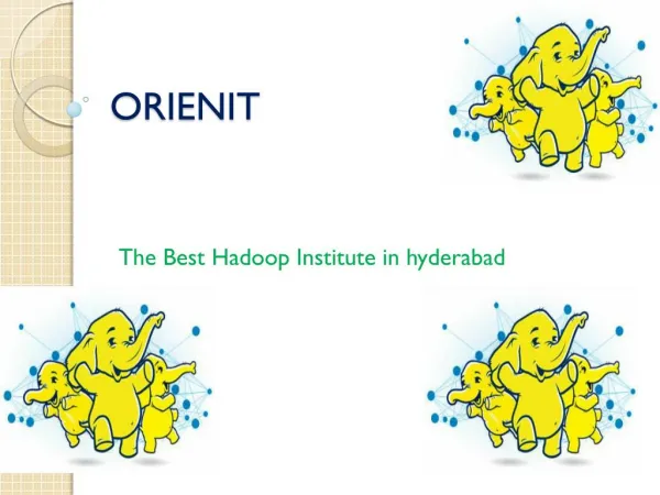 Orien IT - The Best Hadoop institute in Hyderabad