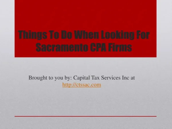 Things To Do When Looking For Sacramento CPA Firms