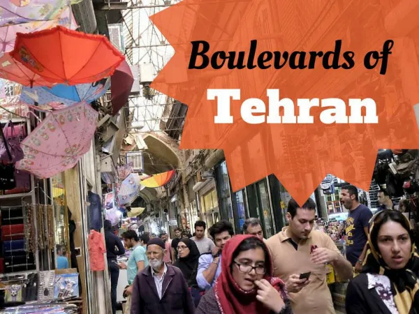 Boulevards of Tehran