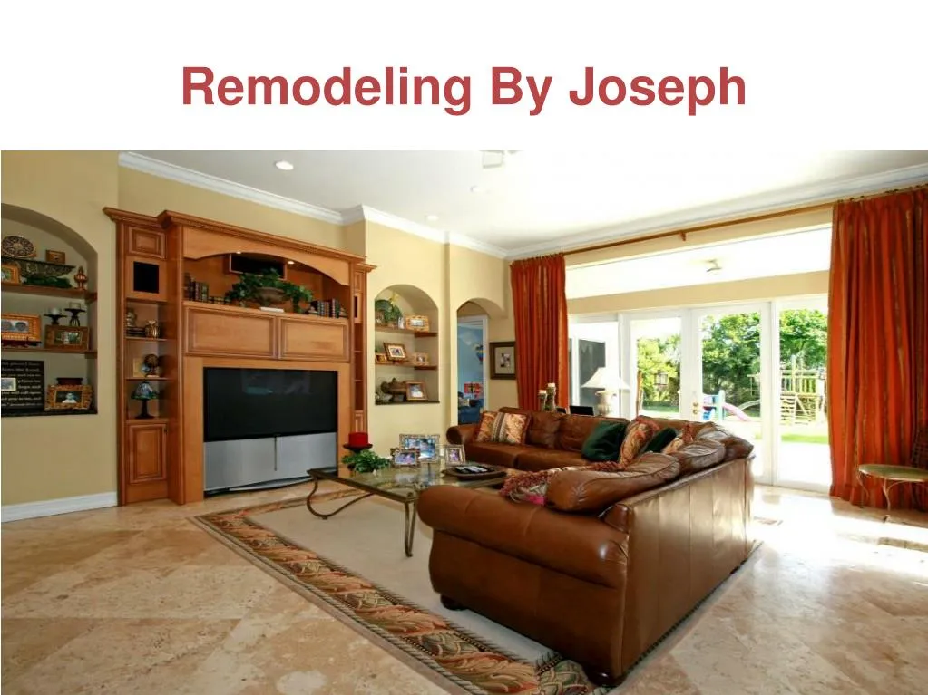 remodeling by joseph