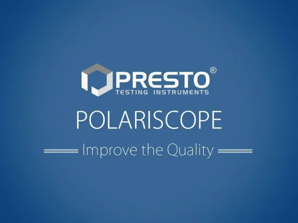 Polariscope - View Strain Distribution in Preforms