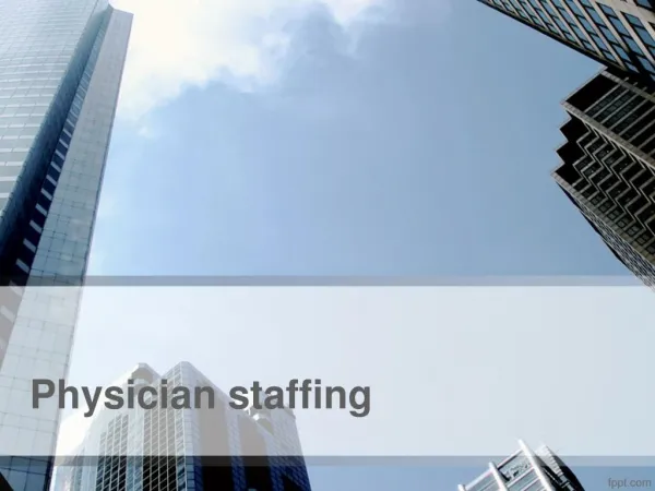 Physician Staffing