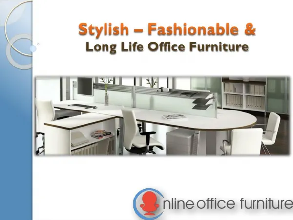 Affordable & Fashionable Office Furniture Supplier