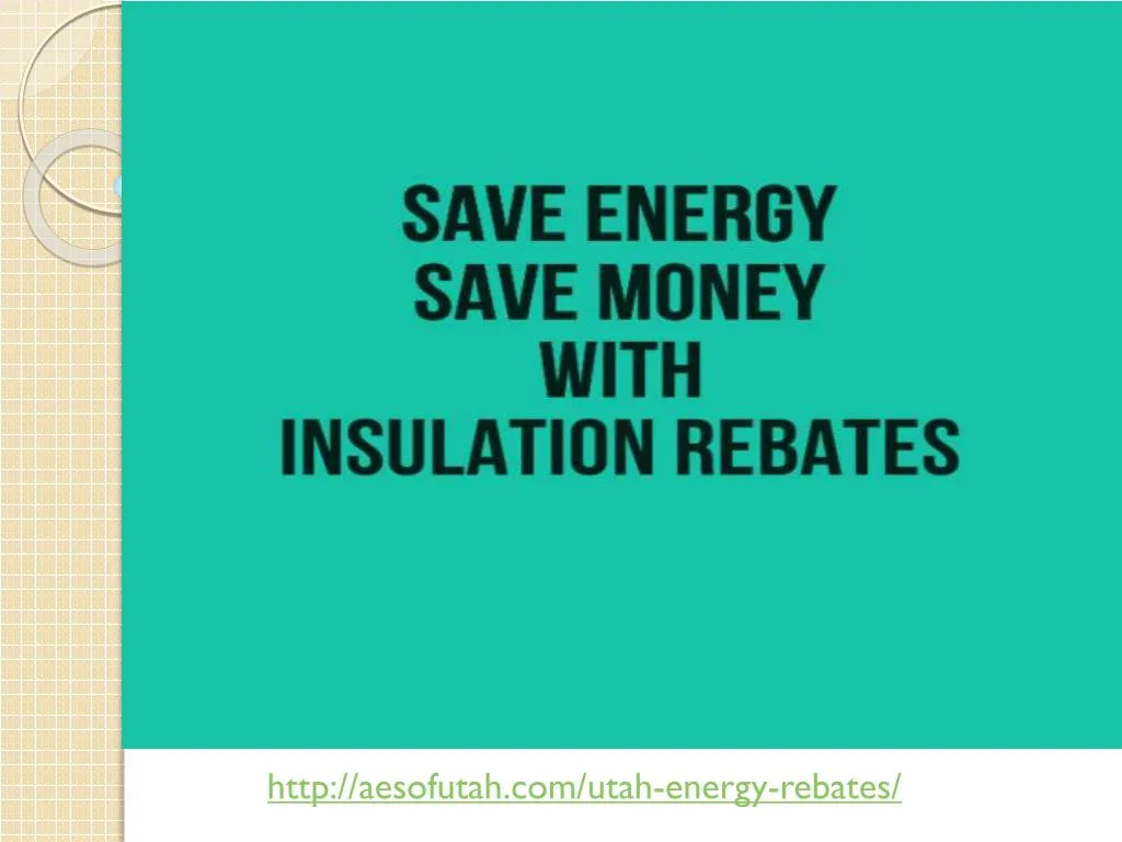 http aesofutah com utah energy rebates