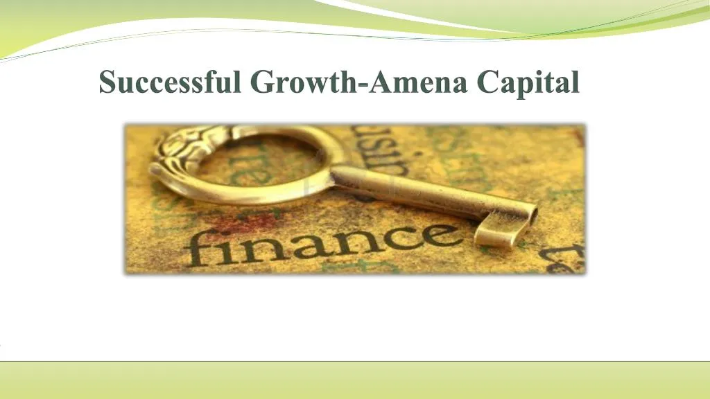 successful growth amena capital