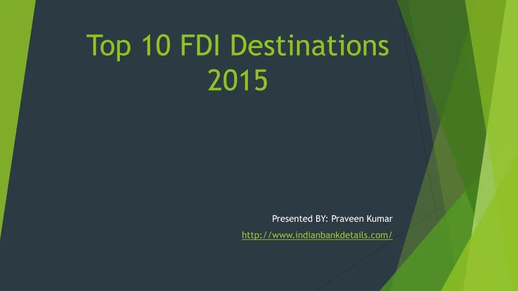 top 10 fdi destinations 2015