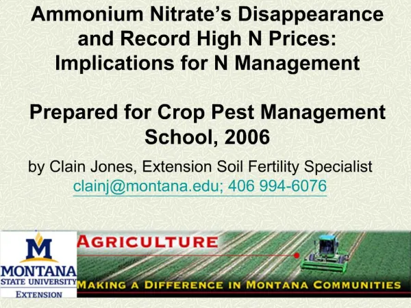 Ammonium Nitrate s Disappearance and Record High N Prices: Implications for N Management Prepared for Crop Pest Managem