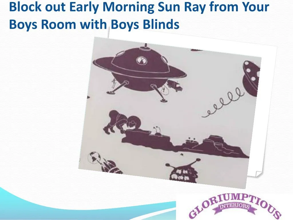 block out early morning sun ray from your boys room with boys blinds