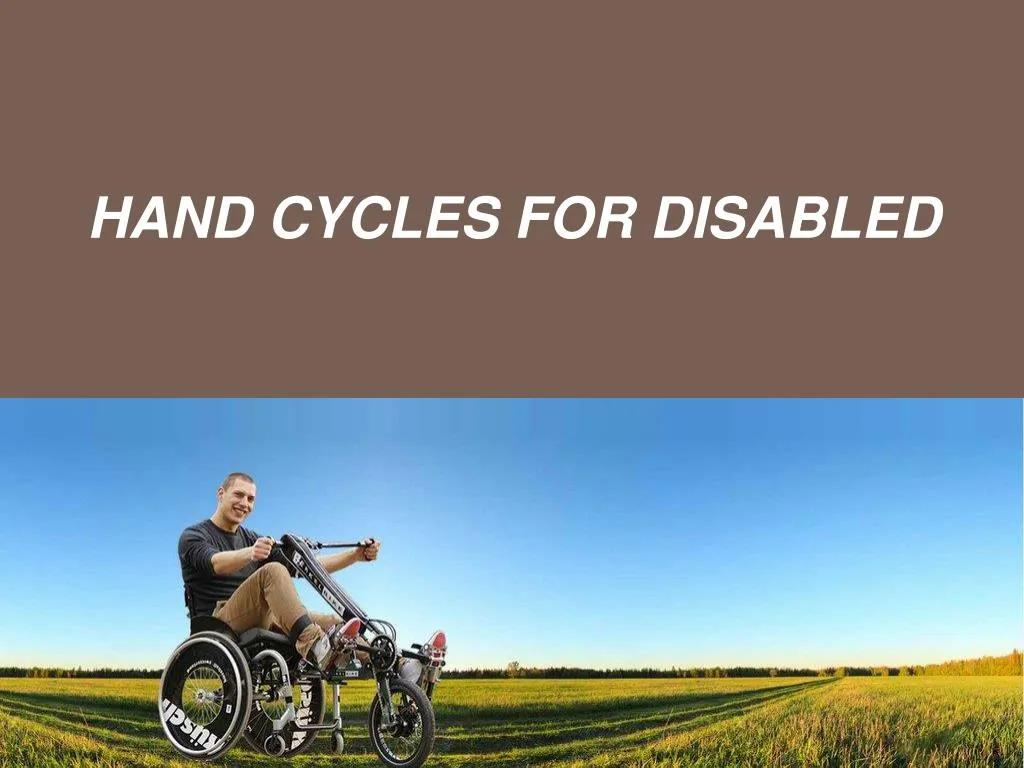 hand cycles for disabled