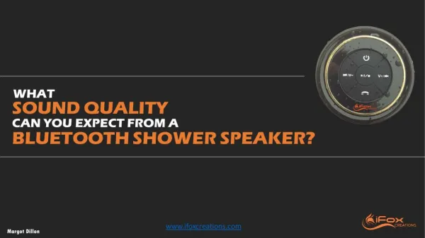 What Sound Quality Can You Expect From A Bluetooth Shower Speaker?