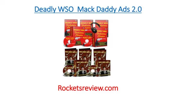 Deadly WSO and Mack Daddy Ads 2.0 Review