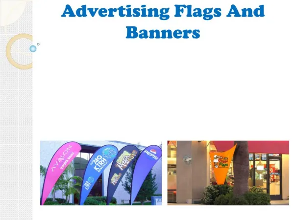 Various Indoor And Outdoor Advertising Flags And Banners