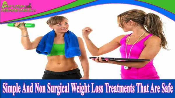 Simple And Non Surgical Weight Loss Treatments That Are Safe