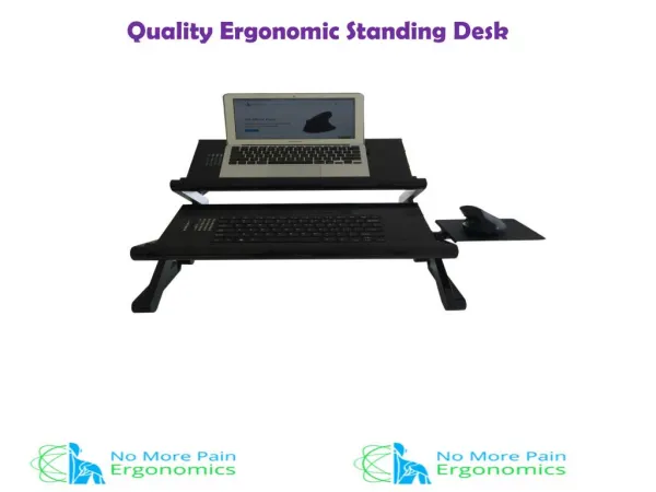Quality Ergonomic Standing Desk
