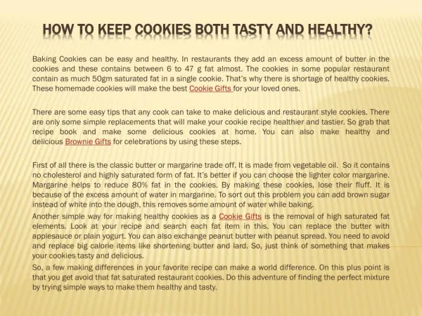 How to Keep Cookies both Tasty and Healthy?