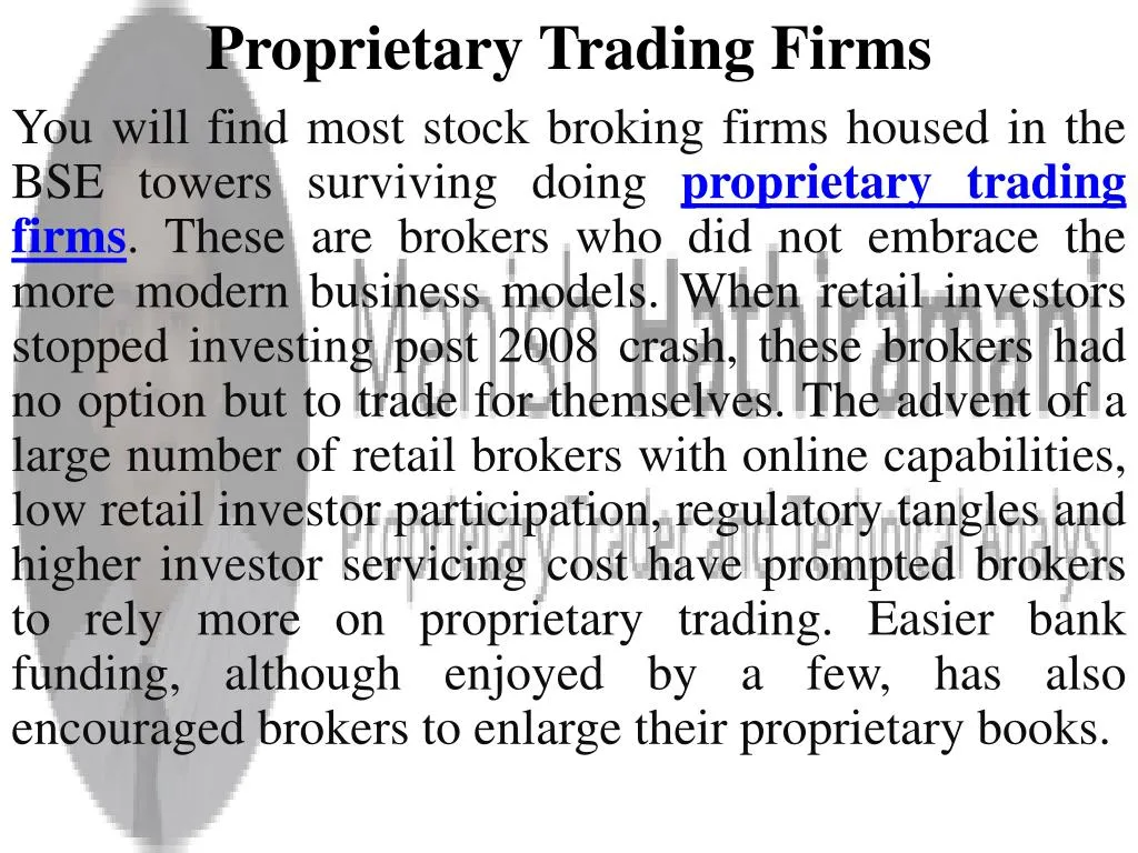 proprietary trading firms