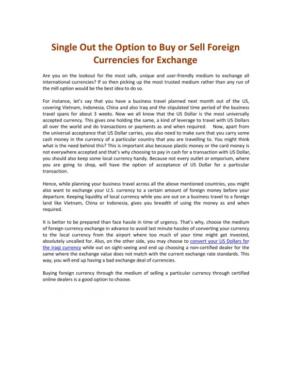 Single Out the Option to Buy or Sell Foreign Currencies for Exchange
