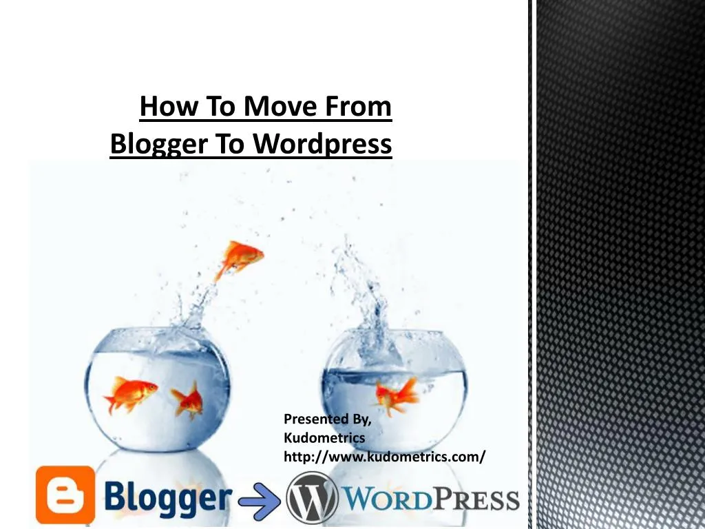 how to m ove f rom blogger to wordpress