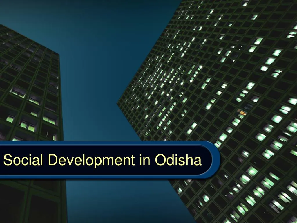 social development in odisha