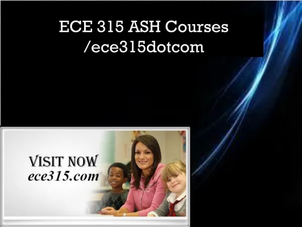 ECE 315 ASH Courses /ece315dotcom