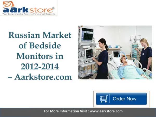Aarkstore - Russian Market of Bedside Monitors in 2012-2014