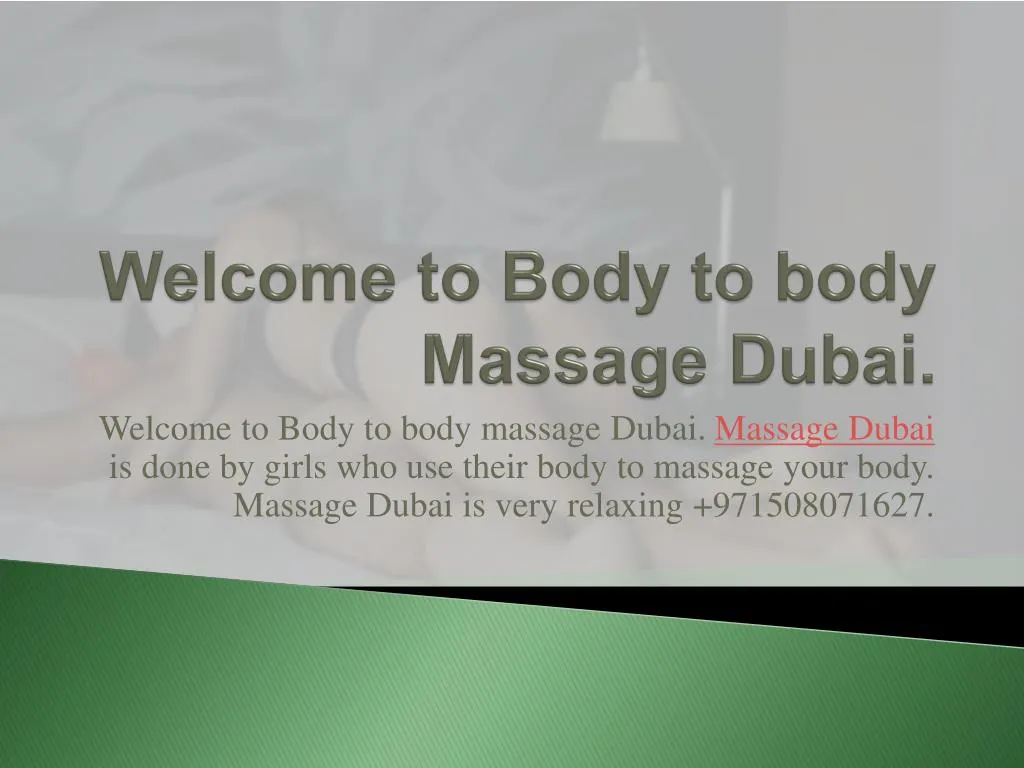 welcome to body to body massage dubai