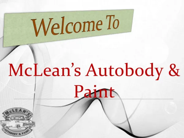 McLean's Autobody & Paint Ppt