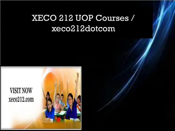 XECO 212 UOP Courses / xeco212dotcom