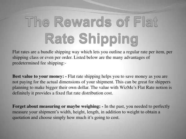 The Rewards of Flat Rate Shipping