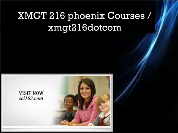 XMGT 216 phoenix Courses / xmgt216dotcom
