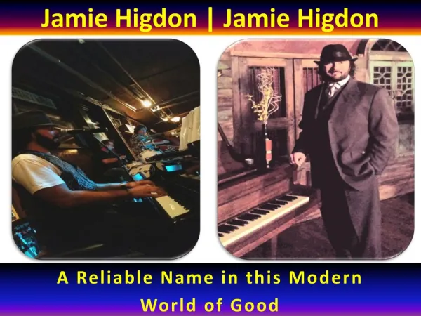 Jamie Higdon - Guitar & Piano Player