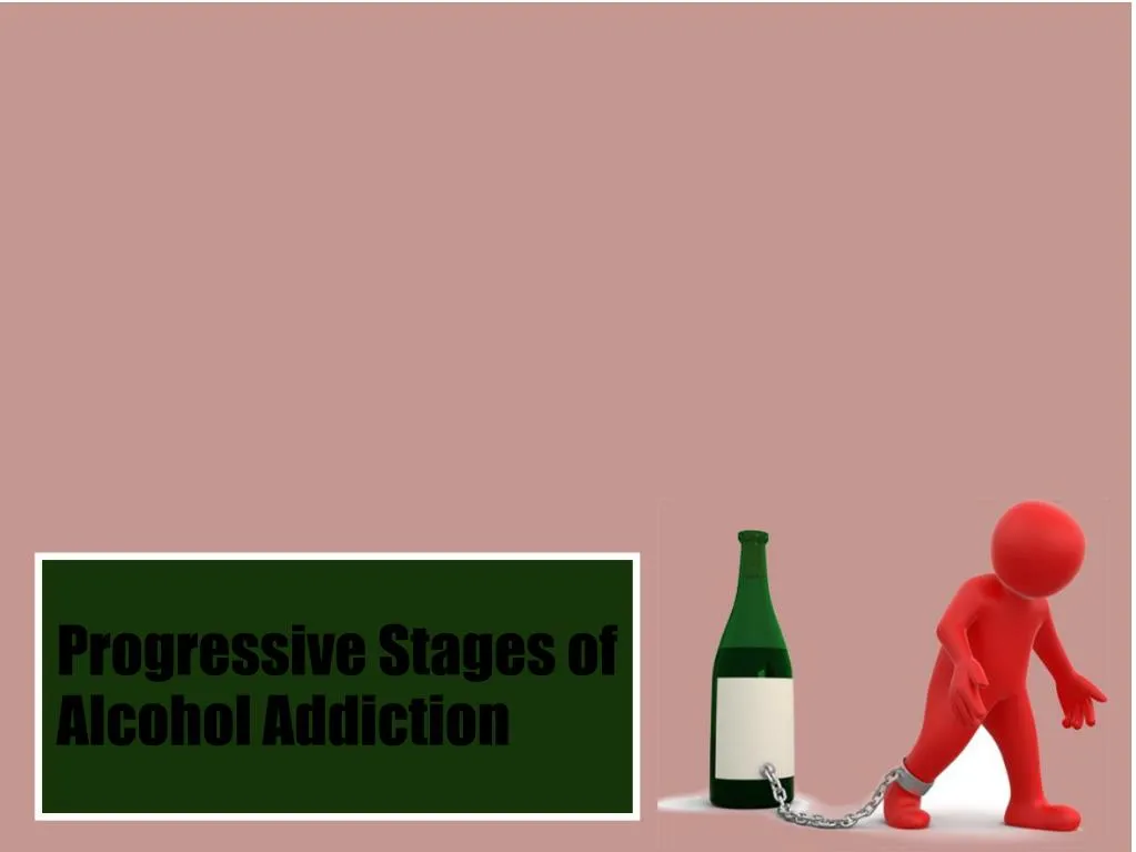 progressive stages of alcohol addiction
