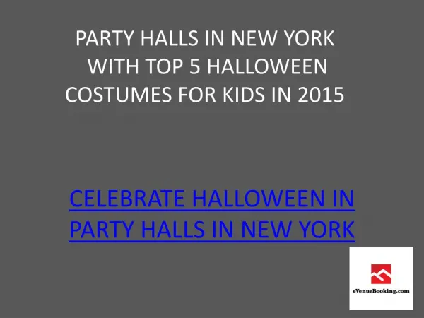 Party Halls in New York For Halloween 2015