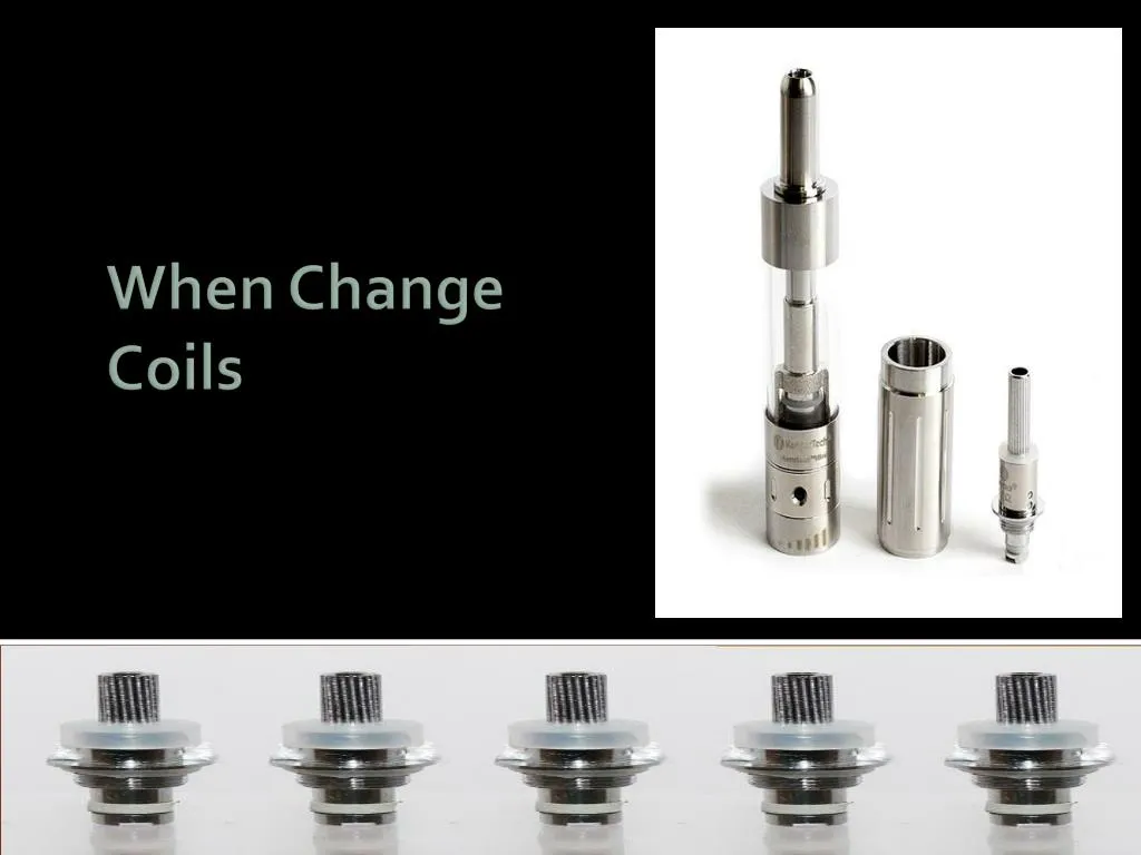 when change coils