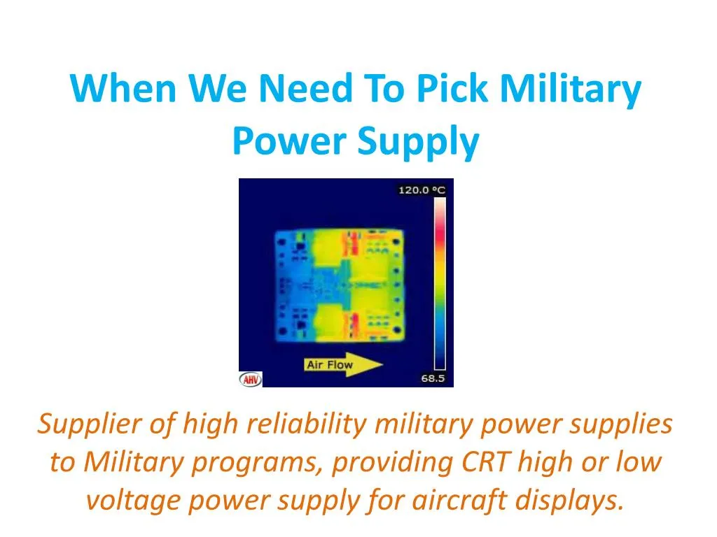 when we need to pick military power supply