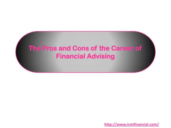The Pros and Cons of the Career of Financial Advising