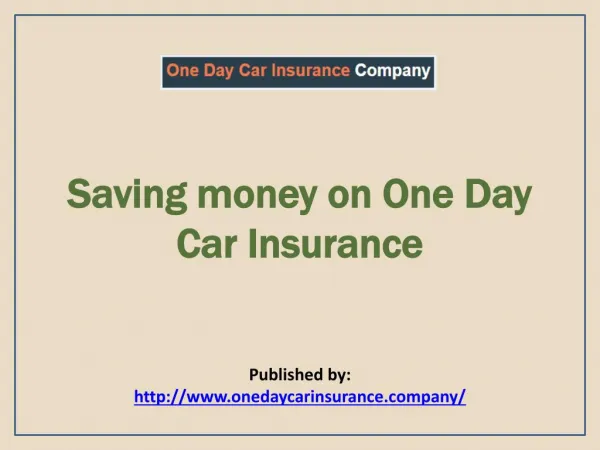 One Day Car Insurance Company-Best Provider of Temporary Car Insurance