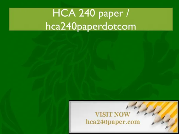 HCA 240 paper / hca240paperdotcom