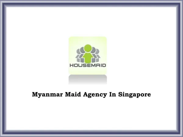 Myanmar Maids