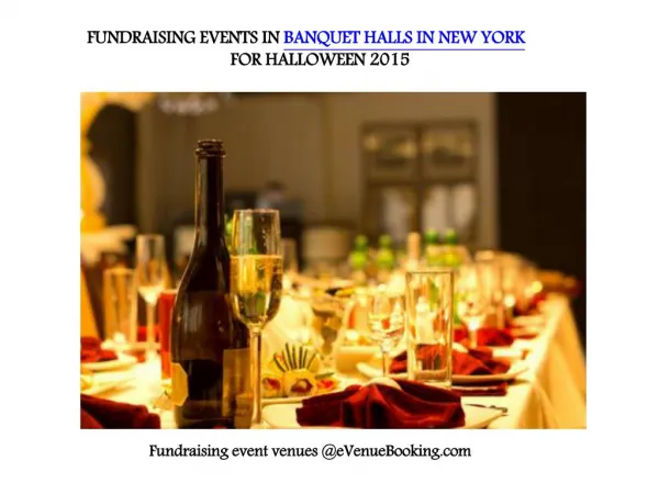 FUNDRAISING EVENTS IN BANQUET HALLS IN NEW YORK