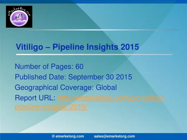 Vitiligo Pipeline Comprehensive assay of competitor pipeline molecules and technology report