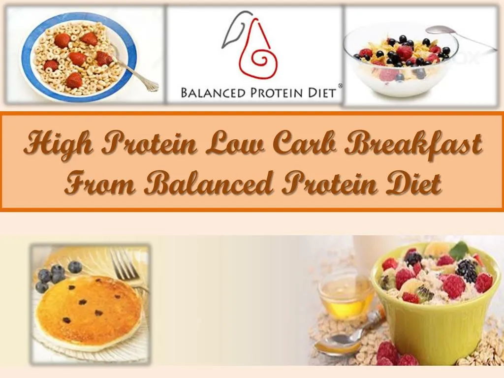 high protein low carb breakfast from balanced protein diet