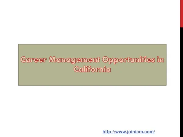 Career Management Opportunities in California