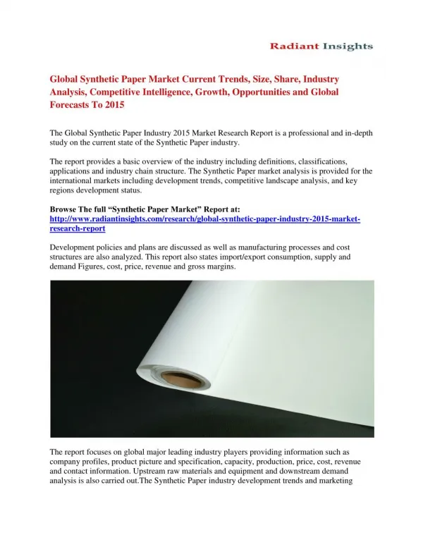 Global Synthetic Paper Market Share, Analysis and Forecasts Report To 2015