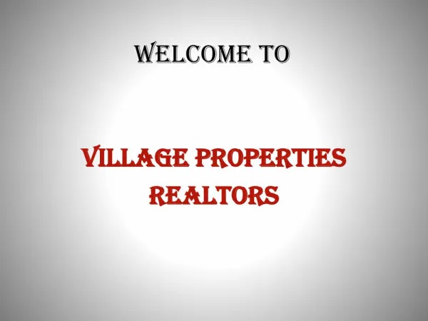 Village Properties PPT