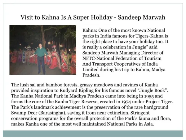 Visit to Kahna Is A Super Holiday - Sandeep Marwah