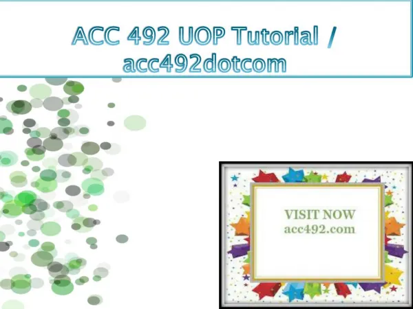 ACC 492 UOP Tutorial / acc492dotcom