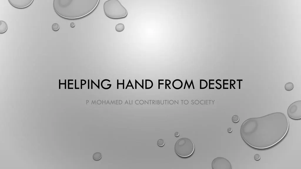 helping hand from desert