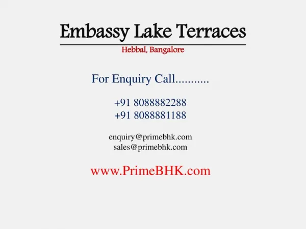 Embassy Lake Terraces, Hebbal, Bangalore